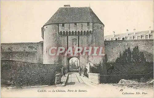 Ansichtskarte AK Caen Le Chateau Porte de Secours