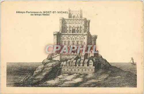 Cartes postales Abbaye Forteresse du Mont St Michel au Temps Feodal