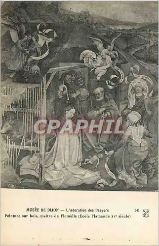 Cartes postales Musee de Dijon L'Adoration des Bergers Peinture sur bois Maitre de Flemalle