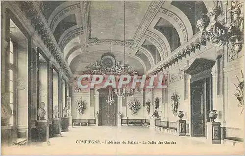 Cartes postales Compiegne Interieur du Palais La Salle des Gardes