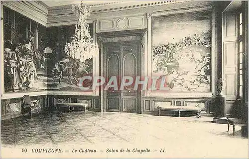 Ansichtskarte AK Compiegne Le chateau Salon de la Chapelle