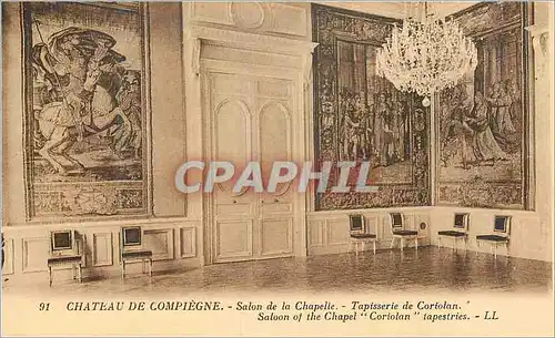 Cartes postales Chateau de Compiegne Salon de la Chapelle Tapisserie de Coriolan