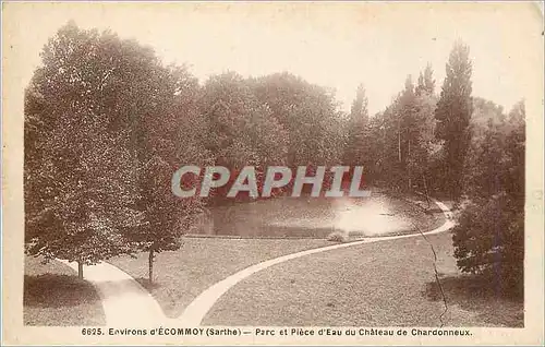 Cartes postales Environs d'Ecommoy (Sarthe) Parc et Piece d'Eau du Chateau de Chardonneux