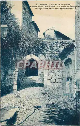 Ansichtskarte AK St Bonnet le Chateau (Loire) Montee de la Chantelaine