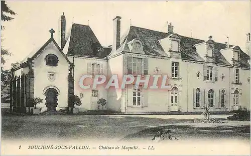 Ansichtskarte AK Souligne sous Vallon Chateau de Maquille