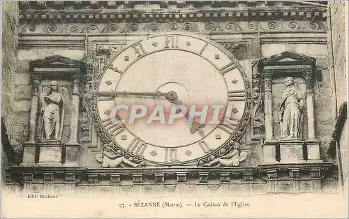 Cartes postales Sezanne(Marne) Le Cadran de L'Eglise