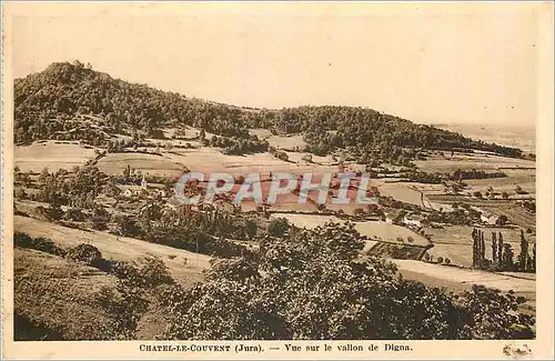 Cartes postales Chatel Le Couvent (Jura) Vue sur le Vallon de Digna