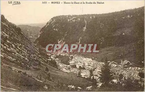 Cartes postales Le Jura Morez Morez le Haut et la Roche du Becher