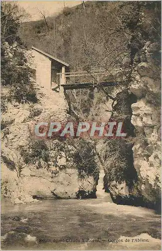 Cartes postales Route de St Claude a Morez Gorges de l'Abime