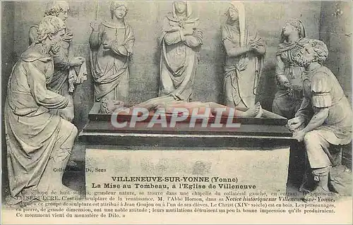 Cartes postales Villeneuve sur Yonne (Yonne) La Mise au Tombeau a l'Eglise de Villeneuve