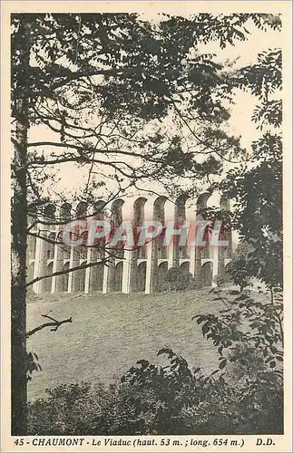 Ansichtskarte AK Chaumont Le Viaduc (Haut 53 m Long 954 m)