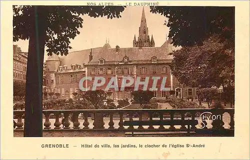 Cartes postales Grenoble Hotel de Ville les Jardins Le Clocher de l'Eglise St Andre