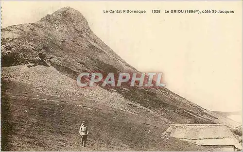 Cartes postales Le Cantal Pittoresque 1326 Le Griou (1694m) Cote St Jacques