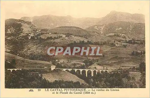 Cartes postales Le Cantal Pittoresque Le Viaduc du Lioran et le Plomb du Cantal (1858 m)