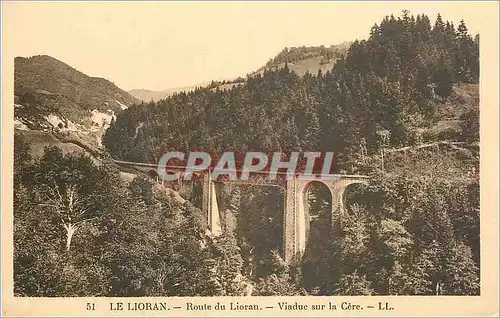 Cartes postales Le Lioran Route du Lioran Viaduc sur la Cere