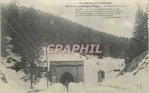Cartes postales Le Cantal Pittoresque Le Lioran en Hiver La Route du Tunnel