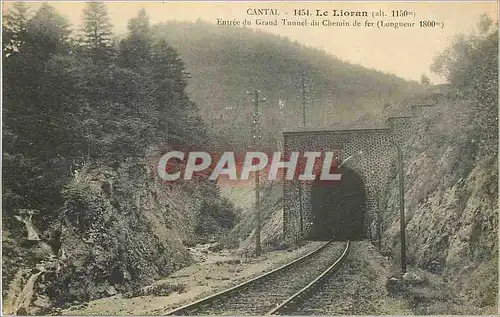 Cartes postales Cantal Le Lioran (alt 1150m) Entree du Grand Tunnel du Chemin de Fer (Longueur 1800m)