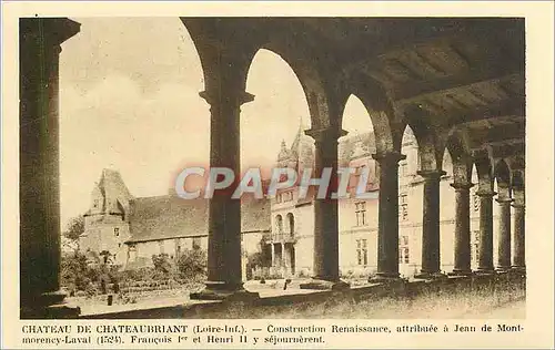 Ansichtskarte AK Chateau de Chateaubriant (Loire Inf) Construction Renaissance Attribuee a Jean de Montmorency La