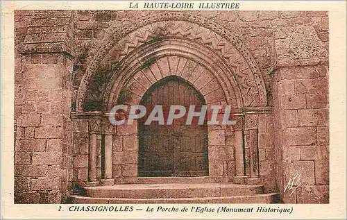 Cartes postales La Haute Loire Illustre Chassignolles Le Porche de l'Eglise (Monument Historique)