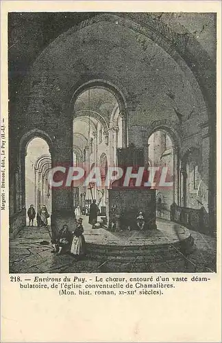 Cartes postales Environs du Puy Le Choeur Entoure d'un Vaste Deambulatoire de L'Eglise Conventuelle de Chamalier