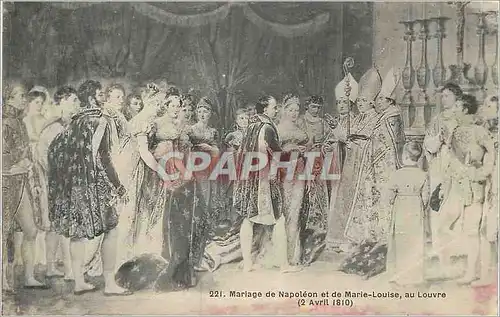 Cartes postales Mariage de Napoleon et de Marie Louise au Louvre (2 Avril 1810) Napoleon 1er