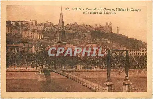 Ansichtskarte AK Lyon Passerelle St Georges l'Eglise St Georges et le Coteau de Fourviere