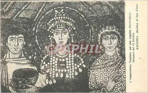 Cartes postales Ravenna Basilica di S Vitale l'Imperatrice Teodora col suo Seguito