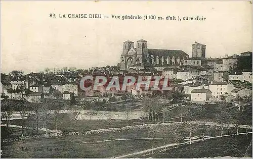 Cartes postales la Chaise Dieu vue generale (1100m d'alt) Cure d'Air