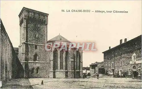 Cartes postales la Chaise Dieu Abbaye Tour Clementine