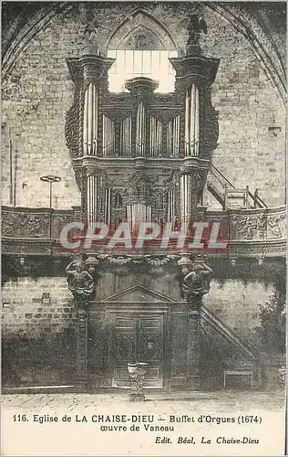Cartes postales Eglise de la Chaise Dieu Buffet d'orgues Oeuvre de Vaneau