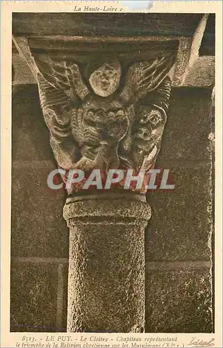 Cartes postales le Puy en Velay Chapiteau la Haute Loire Pittoresque