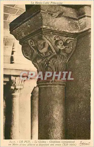 Cartes postales le Puy en Velay Chapiteau la Haute Loire Pittoresque