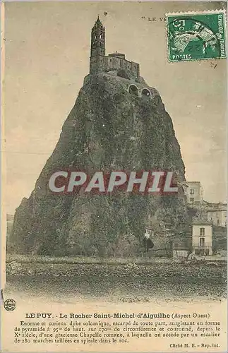 Cartes postales le Puy le Rocher St Michel d'Aiguilhe (Aspect Ouest)