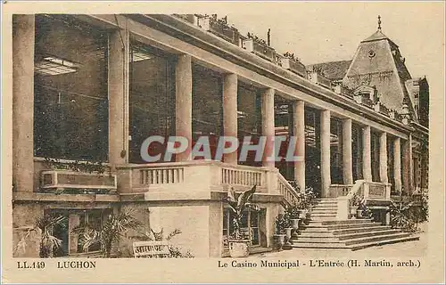 Cartes postales Luchon le Casino Municipal l'Entree (H Martin arch)