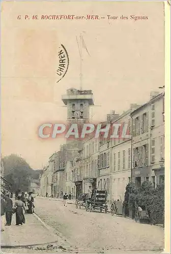 Cartes postales G p 16 rochefort sur mer tour des signaux