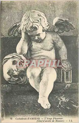 Cartes postales 13 cathedrale d amiens l ange pleureur (chef d oeuvre de blasser)