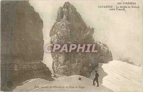 Cartes postales Les pyrenees gavarnie la breche de boland(cote france)