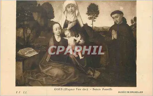 Cartes postales Goes (hagues van der) sainte famille Musee de Bruxelles