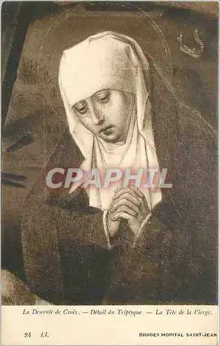 Cartes postales La descente de croix detail du triptyque la tete de la vierge bruges hopital saint jean