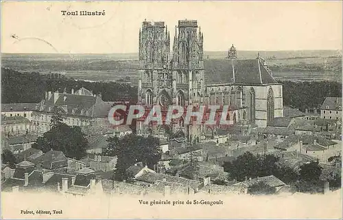 Cartes postales Toul illustre vue generale prise de st gengoult