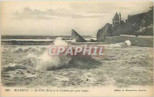 Cartes postales 300 biarritz la villa belza et le cachaou par gros temps