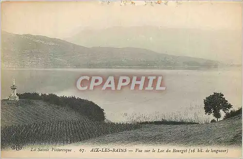 Ansichtskarte AK La savoie pittoresque 67 aix les bains vue sur le lac du bourget(16 kil de longueur)