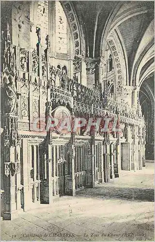 Ansichtskarte AK 12 cathedrale de chartres le tour du choeur(xvi siecle)