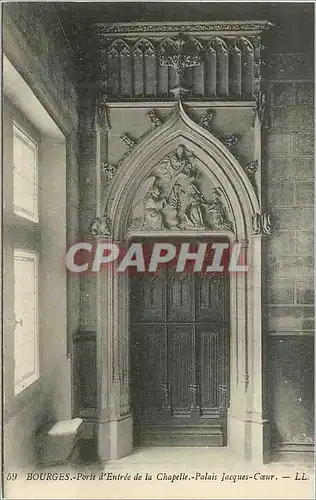 Cartes postales 59 bourges porte d entree de la chapelle palais jacques coeur