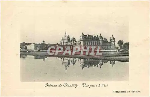 Cartes postales Chateau de chantilly vue prise a l est