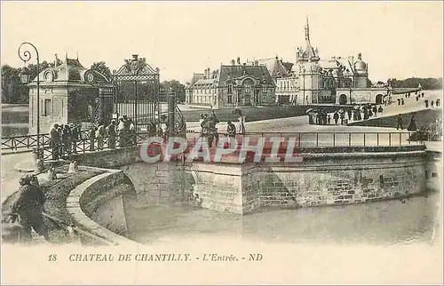 Cartes postales 18 chateau de chantilly l entree