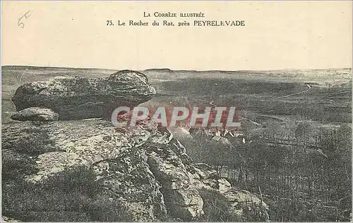 Cartes postales La correze illustree 75 le rocher du rat pres peyrelevade