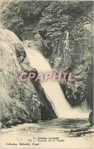 Cartes postales La correze illustree 136 cascade de la virolle