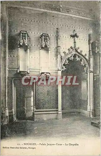 Cartes postales 21 bourges palais jacques coeur la chapelle