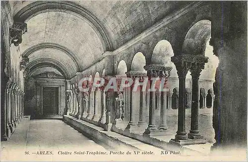 Cartes postales 96 arles cloitre saint trophine porche du xi siecle